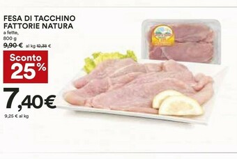 Coop Fattorie Natura Fesa Di Tacchino offerta