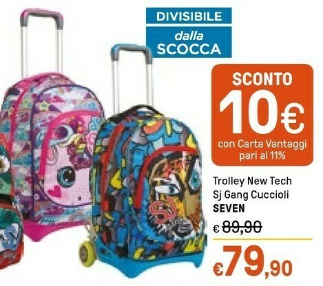 Seven Trolley New Tech Sj Gang Cuccioli offerta di Iper La Grande