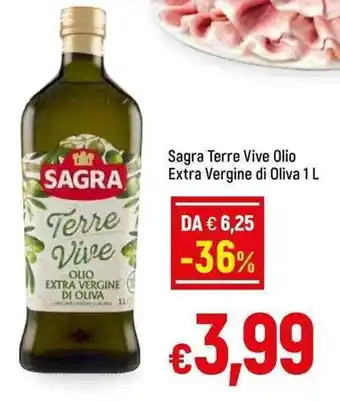 Famila Superstore Sagra Terre Vive Olio Extra Vergine di Oliva 1 L offerta