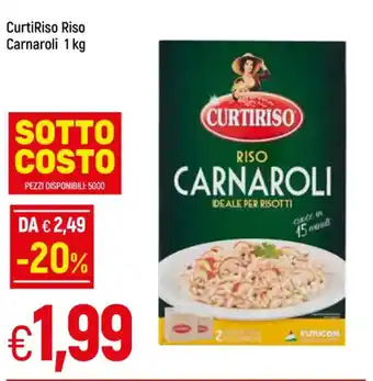 Galassia Curtiriso Riso Carnaroli 1 kg offerta