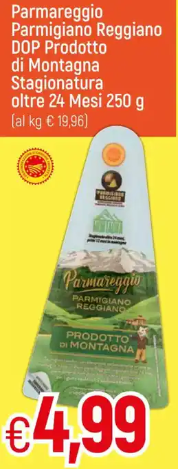 Galassia Parmareggio Parmigiano Reggiano DOP Prodotto di Montagna Stagionatura oltre 24 Mesi 250 g offerta