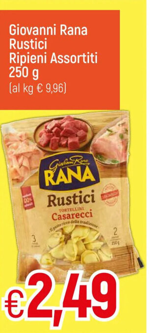 Galassia Giovanni Rana Rustici Ripieni Assortiti 250 g offerta