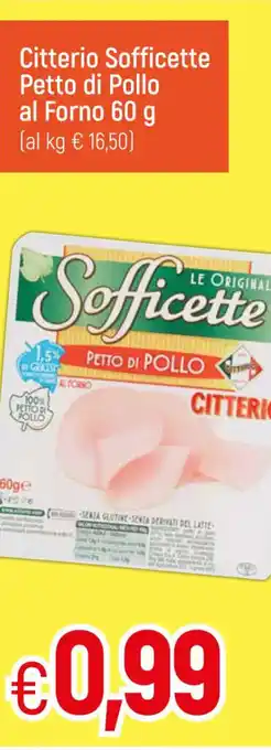 Galassia Citterio Sofficette Petto di Pollo al Forno 60 g offerta