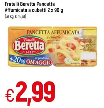 Galassia Beretta Fratelli Pancetta Affumicata a cubetti 2 x 90 g offerta