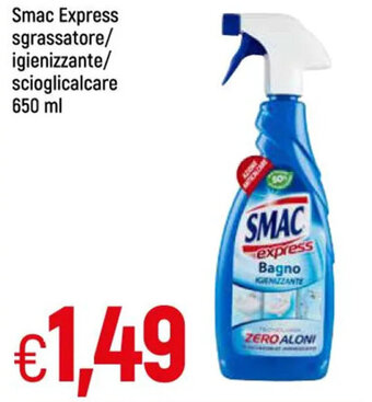 Smac Express sgrassatore/igienizzante/scioglicalcare 650 ml