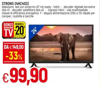 Galassia Strong 24HC4023 offerta