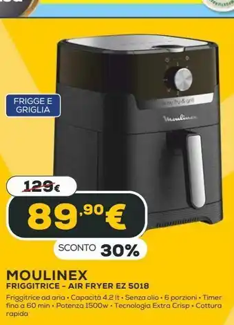 Euronics Friggitrice - air fryer ez 5018 moulinex offerta