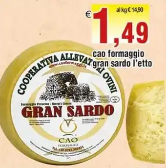 Idromarket Cao Gran Sardo formaggio l'etto offerta