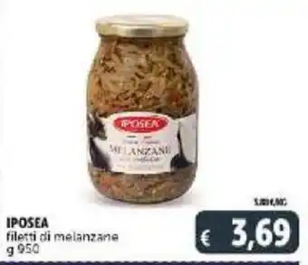 Deco Supermercati Iposea filetti di melanzane g 950 offerta