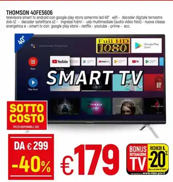 IperFamila Thomson 40FE5606 Smart TV offerta