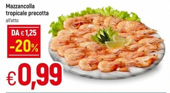 IperFamila Mazzancolla tropicale precotta all'etto offerta