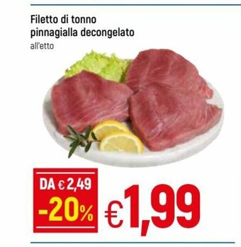 IperFamila Filetto di tonno pinnagialla decongelato offerta