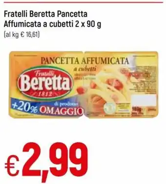 IperFamila Fratelli Beretta Pancetta Affumicata a cubetti 2 x 90 g offerta