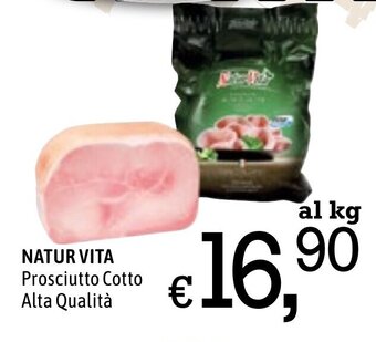 Famila Market Natur Vita Prosciutto Cotto Alta Qualità offerta