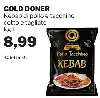 GrosMarket Gold Doner Kebab di pollo e tacchino cotto e tagliato kg 1 offerta