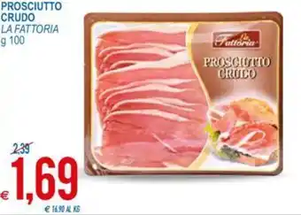 MD Discount La Fattoria Prosciutto Crudo g 100 offerta