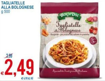 MD Discount Bonta Doc Tagliatelle Alla Bolognese g 500 offerta