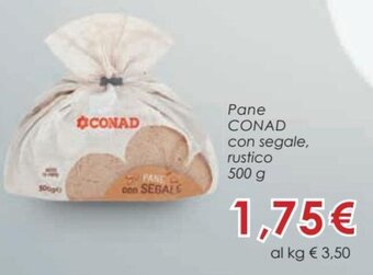 Conad Conad Pane con segale. rustico 500 g offerta