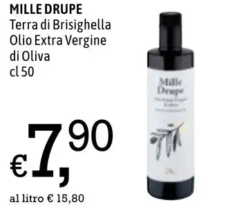 Famila Market Mille Drupe Terra di Brisighella Olio Extra Vergine di Oliva cl 50 offerta