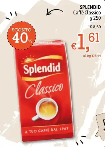 Famila Market Splendid Caffè Classico g 250 offerta