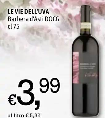 Famila Market Le Vie Dell'Uva Barbera d'Asti DOCG cl 75 offerta