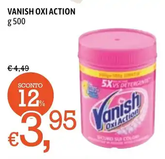 Famila Market Vanish Oxi Action g 500 offerta