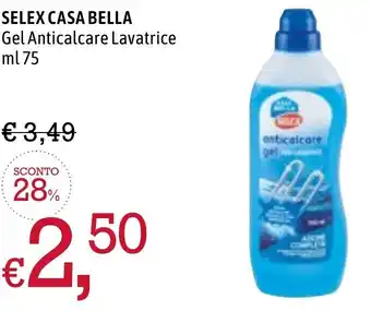 Famila Market Selex Casa Bella Gel Anticalcare Lavatrice ml 75 offerta