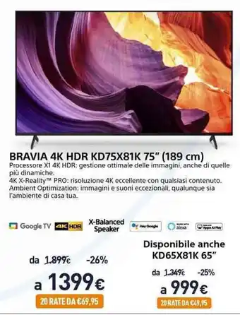 Unieuro Sony Bravia 4K HDR KD75X81K 75" (189 cm) offerta