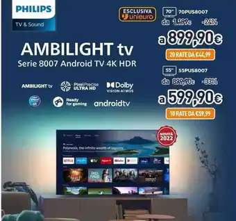 Unieuro Philips Ambilight tv 70" 70PUS8007 offerta