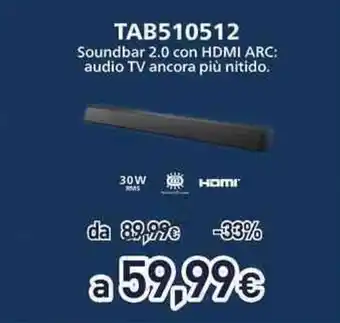 Unieuro Soundbar 2.0 con HDMI ARC TAB510512 offerta