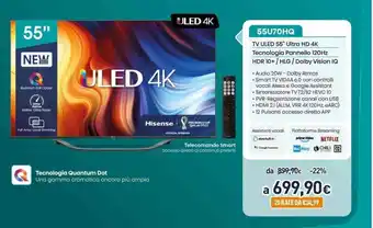 Unieuro Hisense TV ULED 55" Ultra HD 4K 55U70HQ offerta