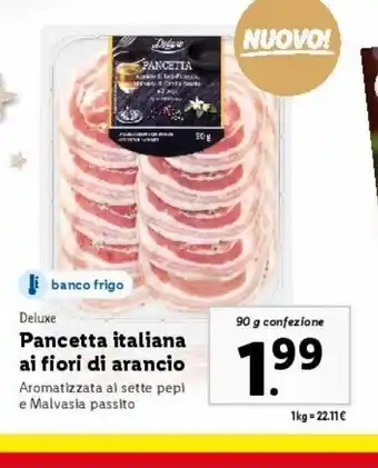 Lidl Pancetta italiana ai fiori di arancio offerta