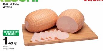 Carrefour Market Petto di pollo arrosto offerta