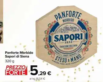 Carrefour Market Panforte morbido sapori di siena 320 g offerta