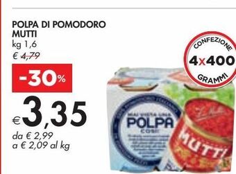 Bennet Polpa di pomodoro mutti kg 1.6 offerta