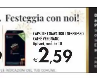 Bennet Capsule di caffè vergnano offerta