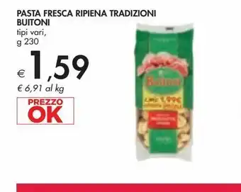 Bennet Pasta fresca ripiena tradizione buitoni g 230 offerta
