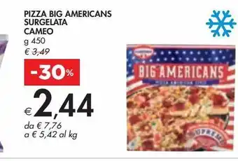 Bennet Pizza big americans surgelata cameo g 450 offerta