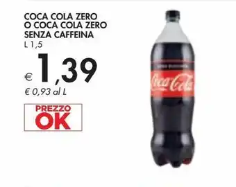 Bennet Coca-cola coca-cola zero senza caffeina l 1.5 offerta