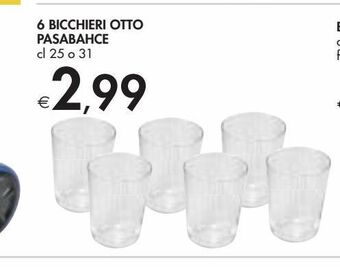 Bennet 6 bicchieri otto pasabahce cl 25 o 31 offerta