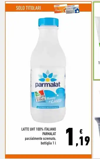 Conad Latte uht 100 % italiano parmalat parzialmete scremato bottiglia 1 l offerta