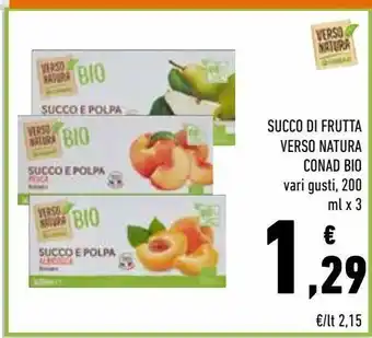 Conad Succo di frutta verso natura conad bio vari gusti 200 ml x3 offerta