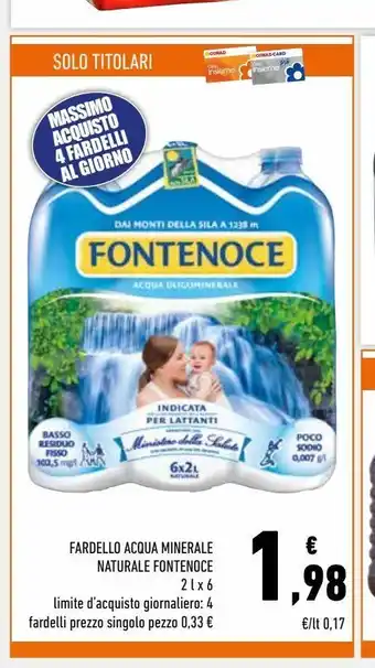 Conad Fardello acqua minerale naturale fontenoce 2 l x 6 offerta