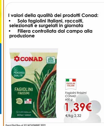 Conad Fagiolini finissimi conad 600 g offerta