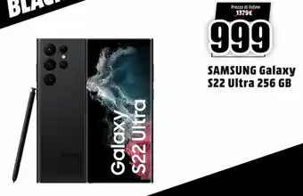 MediaWorld Samsung Galaxy S22 Ultra 256 GB offerta