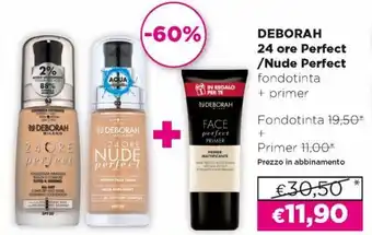 Acqua & Sapone Deborah 24 ore Perfect/Nude Perfect fondotinta + primer offerta
