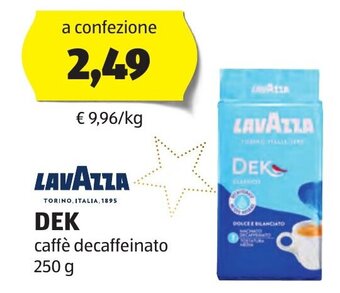ALDI Lavazza DEK caffè decaffeinato 250 g offerta