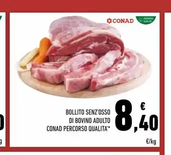 Conad Superstore Bollito senz'osso di bovino adulto conad percorso qualita offerta