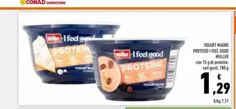 Conad Superstore Yogurt magro proteico i feel good muller offerta