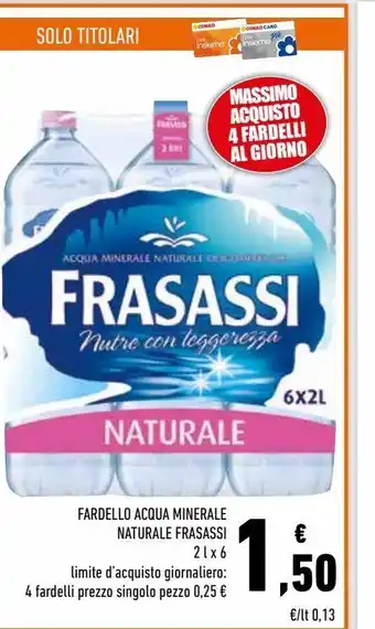 Conad Superstore Fardello acqua minerale naturale frasassi 2 l x 6 offerta
